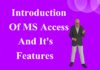 Introduction of MS Access and its features in Hindi Introduction of MS Access and its features in Hindi