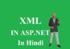 XML in asp.net in hindi | एक्सएमएल क्या है? – ASP.Net XML in asp.net in hindi